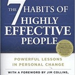 The 7 Habits of Highly Effective People: Powerful Lessons in Personal Change