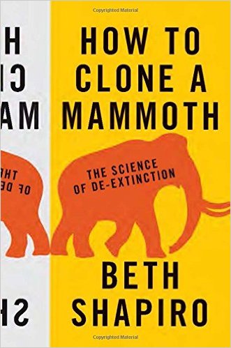 51XLetwRZsL._SX329_BO1,204,203,200_ How to Clone a Mammoth: The Science of De-Extinction - تصویر 1
