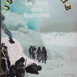 Le pays des fourrures(سوداگران پوست)
